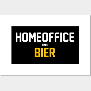 Homeoffice & Bier für Bierliebhaber und Heimarbeiter Posters and Art